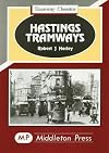 Hastings Tramways (Tramways Classics)