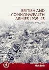 British and Commonwealth Armies 1939-45: Supplement Volume 2 (Helion Order of Battle)
