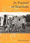 In Pursuit of Stardom: Les Nomades du Velo Anglais