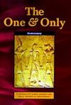 The (IBS) One and Only: Deuteronomy - Eight Interactive Bible Studies for Small Groups