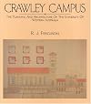 Crawley Campus: The Planning and Architecture of the University of Western Australia