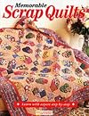 Memorable Scrap Quilts (Australian Patchwork & Quilting)