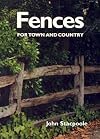 Fences: For Town and Country