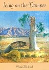 Icing on the damper : life story of a family in the outback