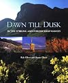 Dawn Till Dusk in the Stirling and Porongurup Ranges