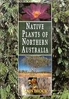 Native plants of Northern Australia