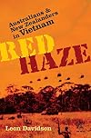 Red Haze: Australians and New Zealanders in Vietnam