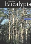 Field Guide to Eucalypts, Volume 2: South-Western & Southern Australia (Vol 2)