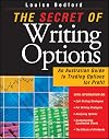 The secret of writing options