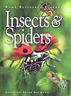 Insects and Spiders (Home Reference Library)