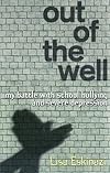 Out Of The Well