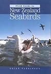 Field Guide to New Zealand Seabirds