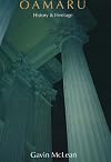 Oamaru: History & Heritage