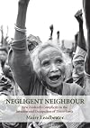 Negligent neighbour : New Zealand's complicity in the invasion and occupation of Timor-Leste
