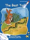 The Best Tail (Red Rocket Readers: Early Level 3: Fiction Set A)