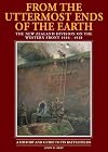 From the Uttermost Ends of the Earth: The New Zealand Division on the Western Front 1916-1918: A History and Guide to Its Battlefields