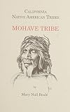 California Native American Tribes: Mohave Tribe