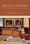 Biblical Theology (Puritan Writings)