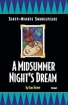 Sixty-Minute Shakespeare Series: A Midsummer Night's Dream