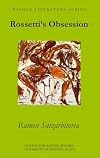 Rossetti's Obsession
