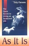 As It Is: The Open Secret of Spritual Awakening