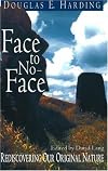 Face to No-Face: Rediscovering Our Original Nature