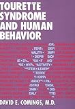 Tourette Syndrome And Human Behavior