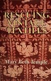 Rescuing Vintage Textiles