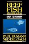 Reef Fish Identification: Baja to Panama
