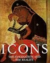 Icons: The Fascination & the Reality