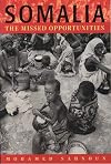Somalia: The Missed Opportunities