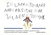 I Learn to Read and Write the Way I Learn to Talk: A Very First Book About Whole Language