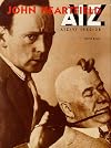 John Heartfield : AIZ/ VI 1930-38
