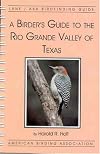 A Birder's Guide to the Rio Grande Valley