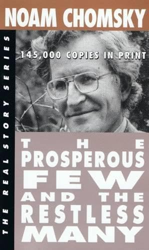 TheProsperous Few and the Restless Many book cover