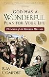 God Has a Wonderful Plan for Your Life: The Myth of the Modern Message