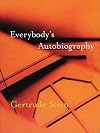 Everybody's Autobiography