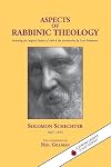 Aspects of Rabbinic Theology: Major Concepts of the Talmud