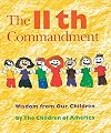 The 11th Commandment: Wisdom from Our Children