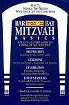 Bar/Bat Mitzvah Basics: A Practical Family Guide to Coming of Age Together