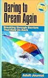 Daring to Dream Again