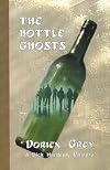 The Bottle Ghosts