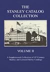 Stanley Catalog Collection, Vol. II