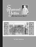 Samuel Yellin Metalworker