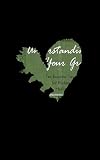 Understanding Your Grief: Ten Essential Touchstones for Finding Hope and Healing Your Heart