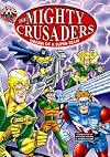 Mighty Crusaders: Origin Of A Super Team