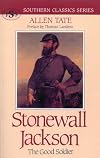 Stonewall Jackson : the good soldier