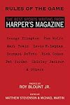 Rules of the Game: The Best Sports Writing from Harper's Magazine (American Retrospective)