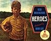 Heroes