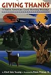 Giving Thanks: A Native American Good Morning Message